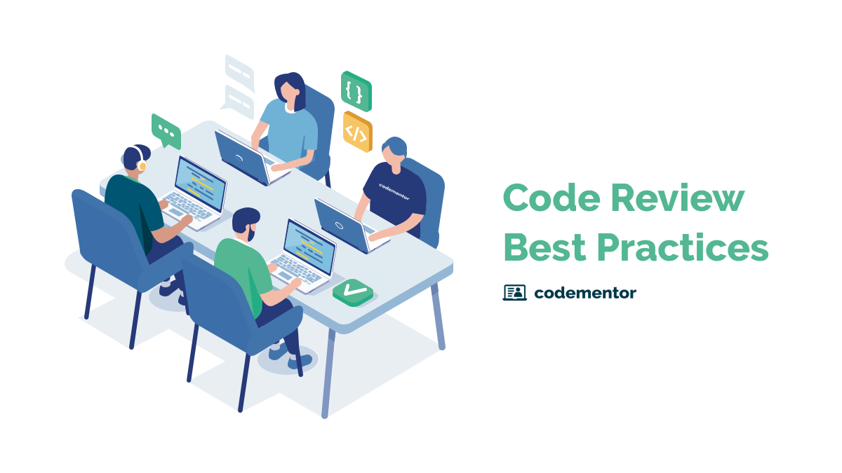 What Are The Best Practices For Code Reviews?